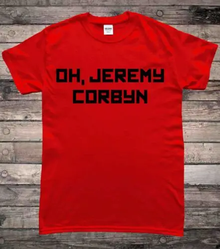 

Oh Jeremy Corbyn Chant Labour T-Shirt