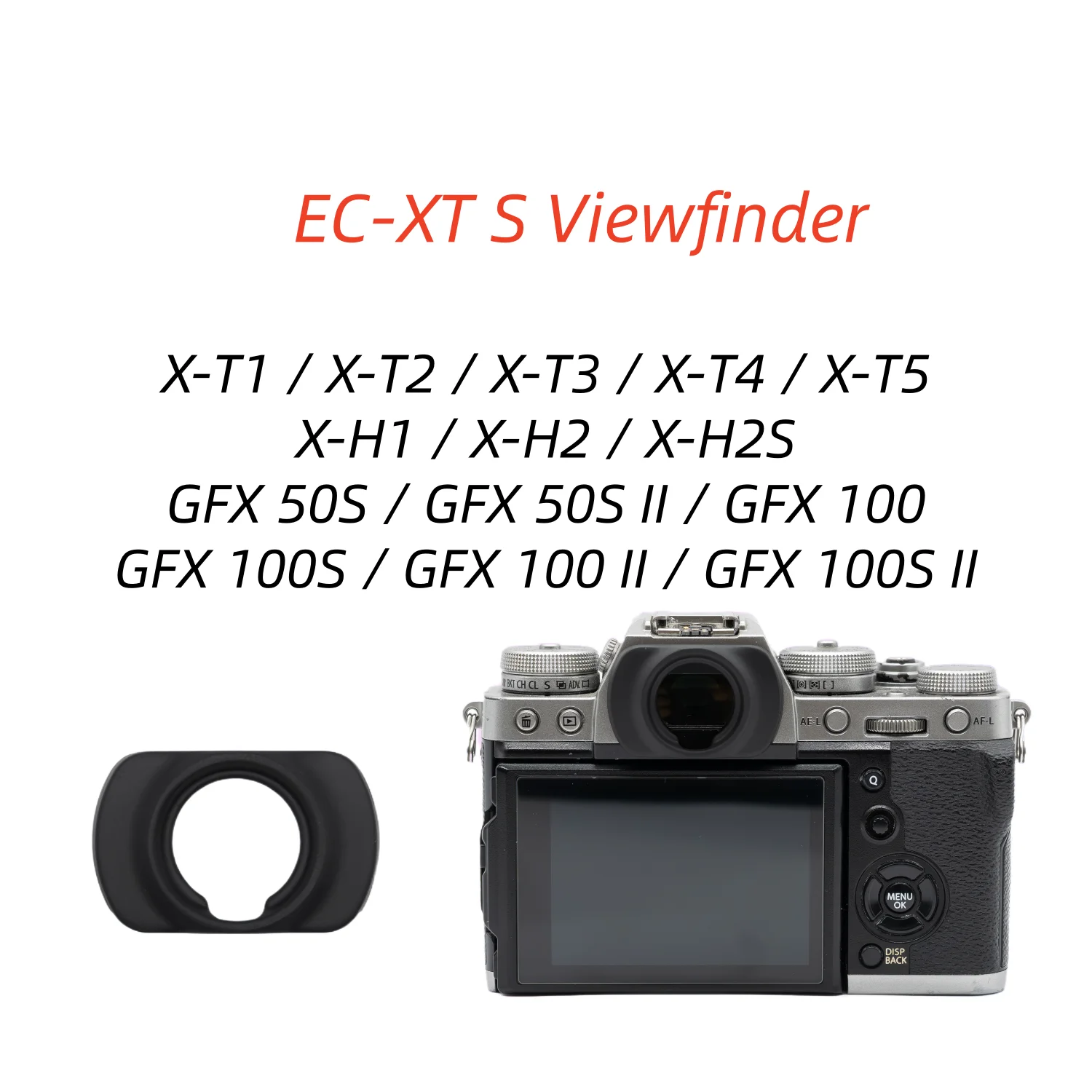 EC-XT S Sucher-Augenmuschel für Fujifilm X-T3 X-T4 X-T5 X-H1 X-H2 X-H2S GFX50S GFX 50S II GFX100 GFX100S GFX100 II