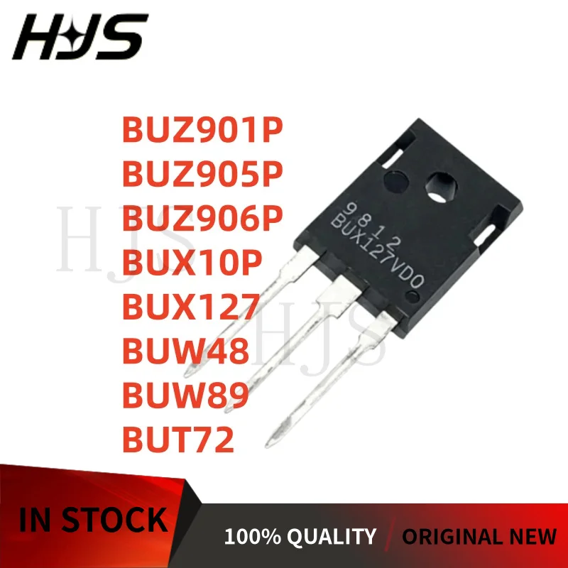 5Pcs/lot BUZ901P BUZ905P BUZ906P BUX10P BUX127 BUW48 BUW89 BUT72 BUX127VDO‌ TO-247 Power Transistor Brand New