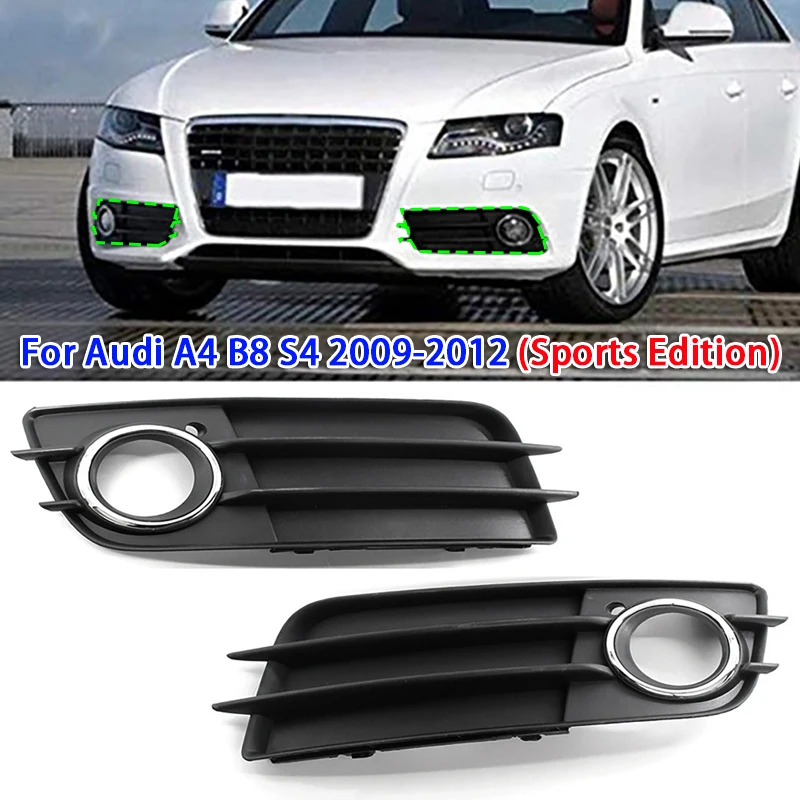 

1/2pcs Car Front Bumper Fog Lamp Bezels Cover for Audi A4 B8 S4 2009-2012 (Sports Edition)