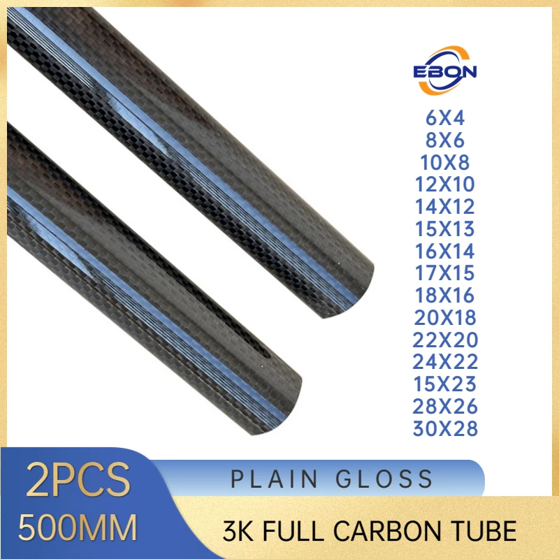 EBON 2Pcs/lot 500mm OD6mm 8mm 10mm 12mm 14mm 15mm 16mm 18mm 20mm 22mm 25mm 26mm 28mm 30mm 3K Carbon fiber tube Plain weave gloss