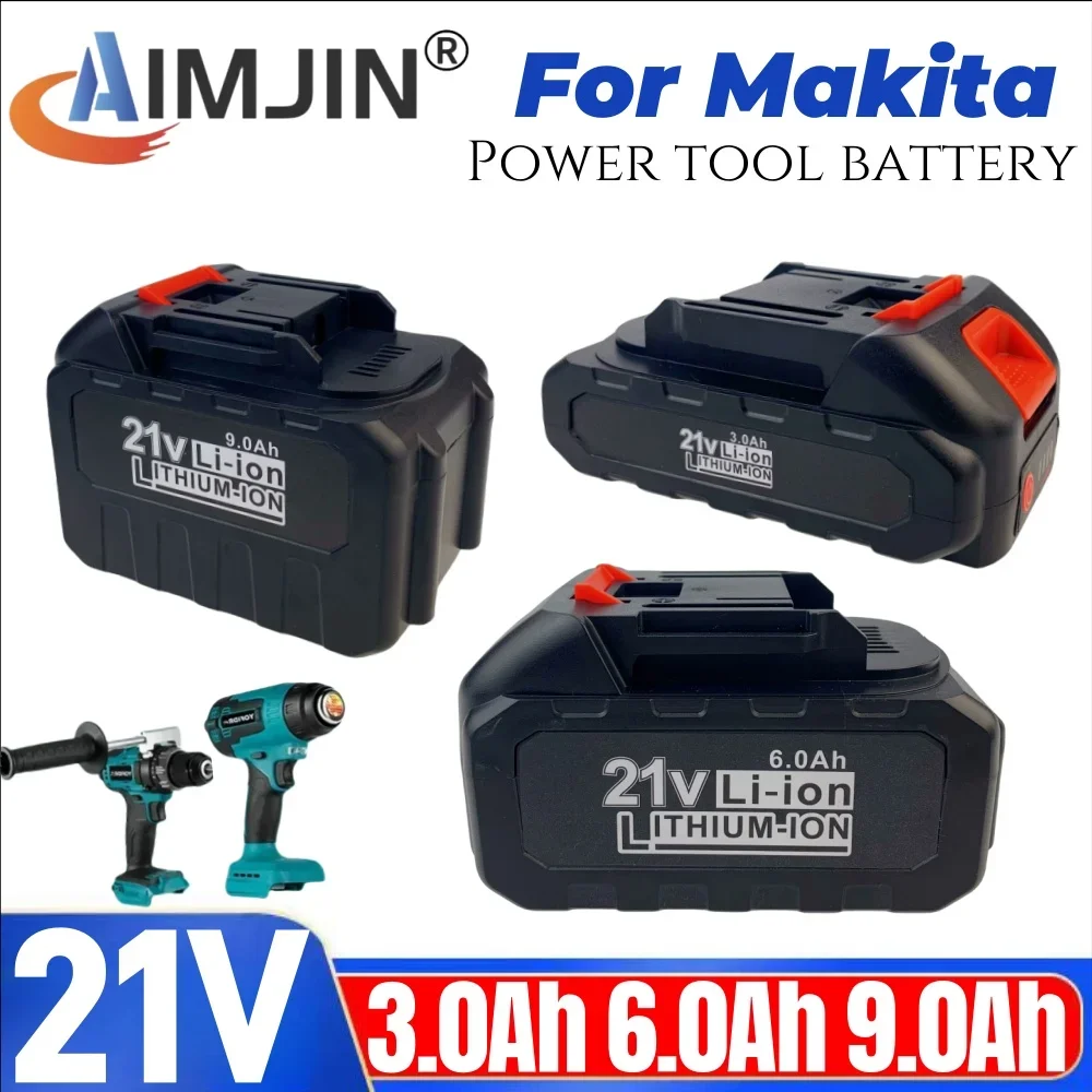 

100% New Makita 21V Rechargeable Battery 3000/6000/9000mAh Lithium Ion Battery For Makita Electric Power Tool Battery