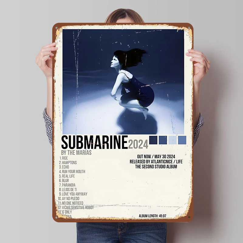 Submarine 2024 By The Marías Album Metal Poster Customized Wall Art Retro Vintage Tinplate Signs for Man Cave Garage Decoration