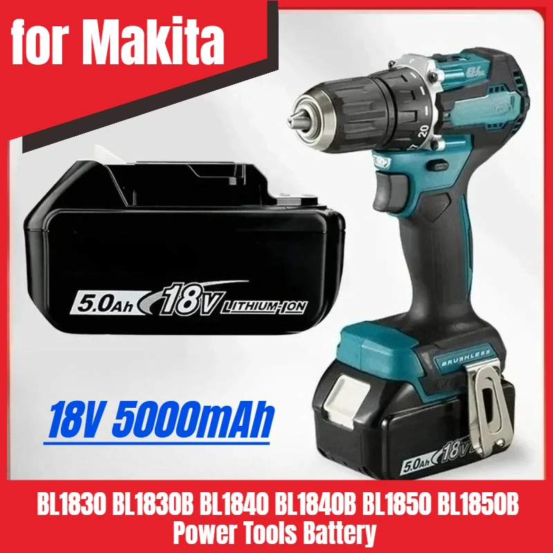 

18V 5.0Ah Rechargeable Battery for Makita BL1830 BL1830B BL1840 BL1840B BL1850 BL1850B Power Tools Battery