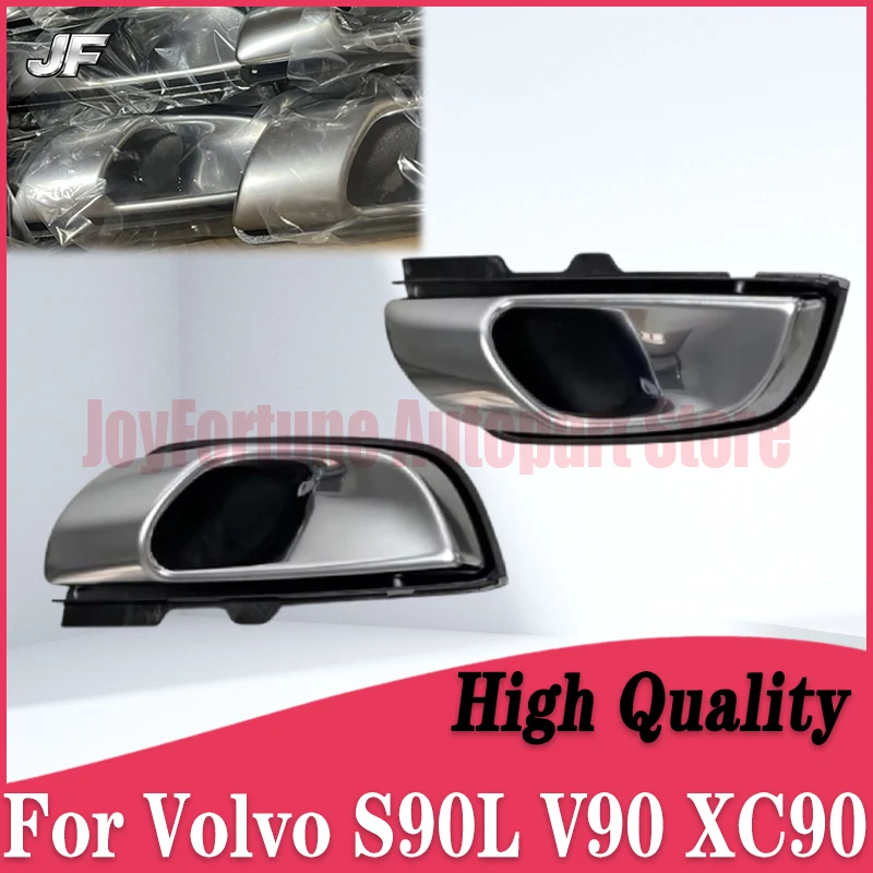 

Ручки дверей салона JF для Volvo S90, S90L, V90, XC90, левая и правая, артикулы 31699902, 31699904