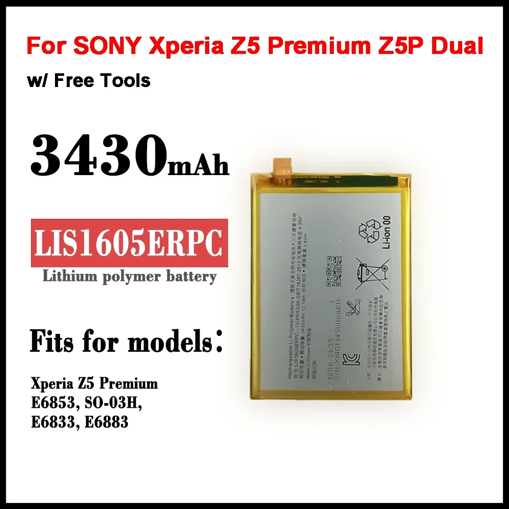 Original LIS1605ERPC Battery For SONY Xperia Z5 Premium Z5P Dual E6883 E6853 3430mAh