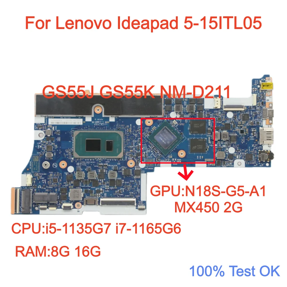 

GS55J GS55K NM-D211 для Lenovo Ideapad 5 15ITL05 Материнская плата для ноутбука с процессором i5 i7 ОЗУ: 8 ГБ/12 ГБ/16 ГБ 5B20S44043 5B20S44022
