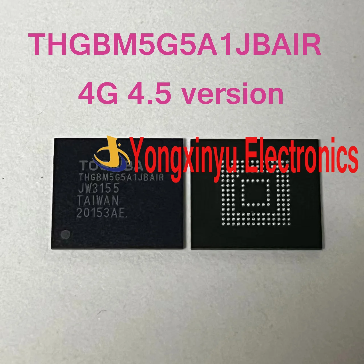 THGBM5G5A1JBAIR EMMC 4G 4.5 NEW 1PCS