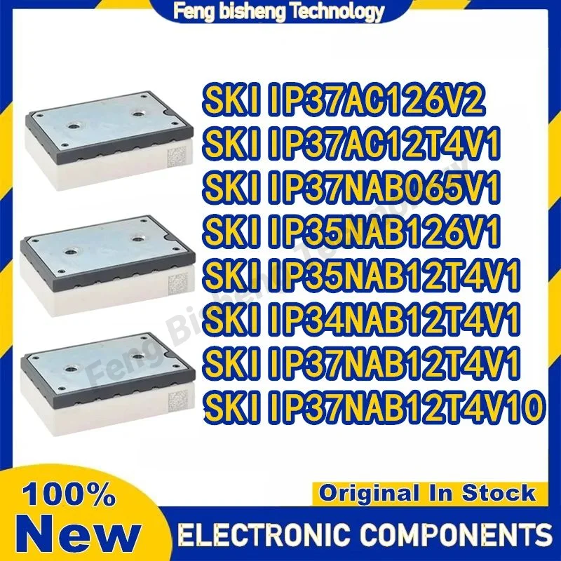 SKIIP37AC126V2 SKIIP37AC12T4V1 SKIIP37NAB065V1 SKIIP35NAB126V1 SKIIP35NAB12T4V1 SKIIP34NAB12T4V1 SKIIP37NAB12T4V1 37NAB12T4V10