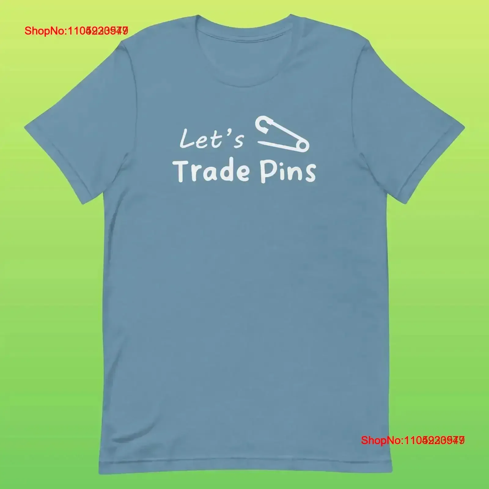 

Let's Trade Pins T Shirt A Simple Minimalistic Design for Pin Traders vintage Washed fashion Slightly streetwear Casual