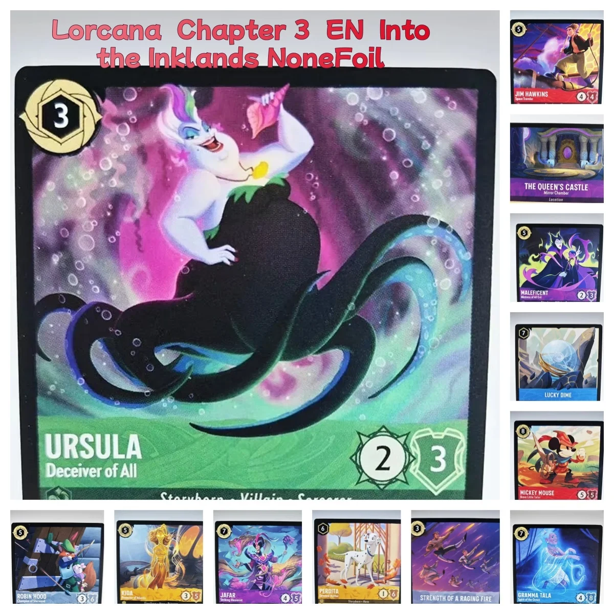 

Lorcana Proxy Chapter 3 EN Into the Inklands NoneFoil –ursula jafar robin des bois sou fetiche jim hawkins TCG Game Cards