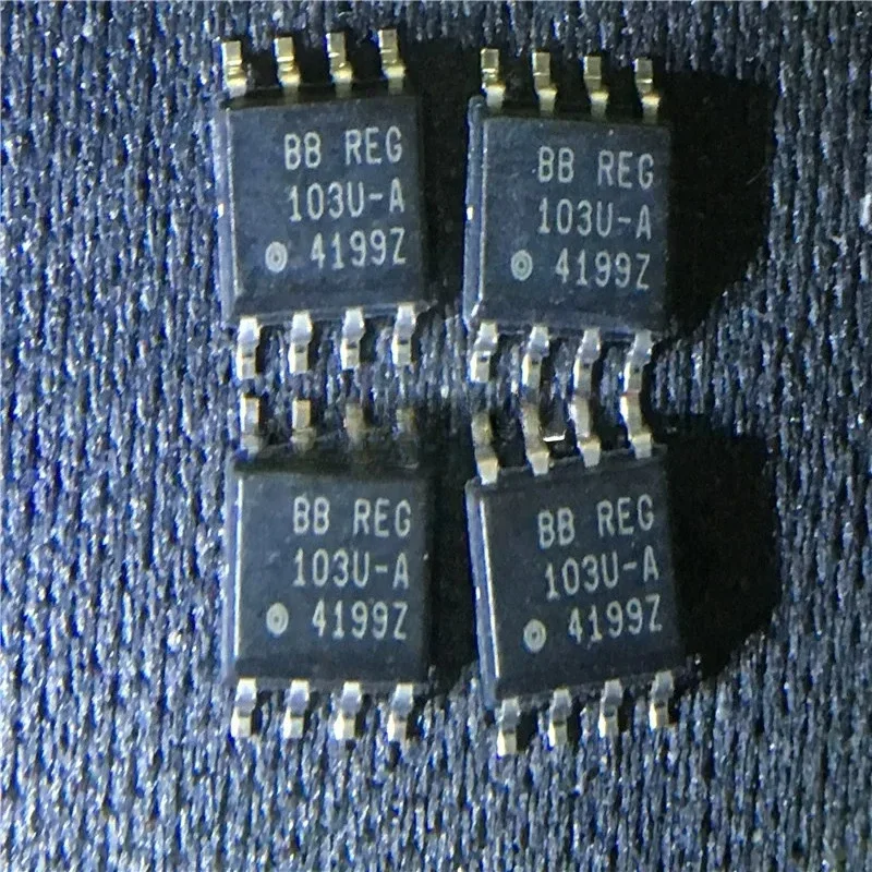 REG103U-A REG103U silk screen 103U-A TI/BB SOP-8 brand new original, can be shot directly, sample