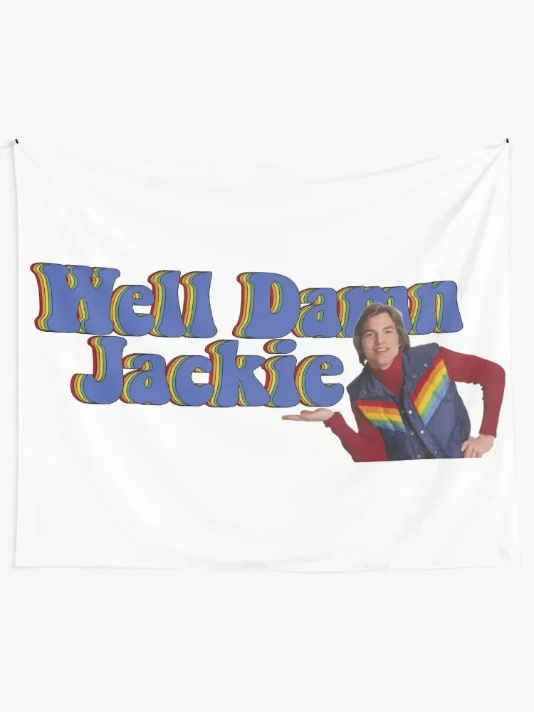 Well Damn Jackie I Can't Control the Weather! Tapestry Decor Home Decoration Room Wall Tapestries Decoration For Home Tapestry