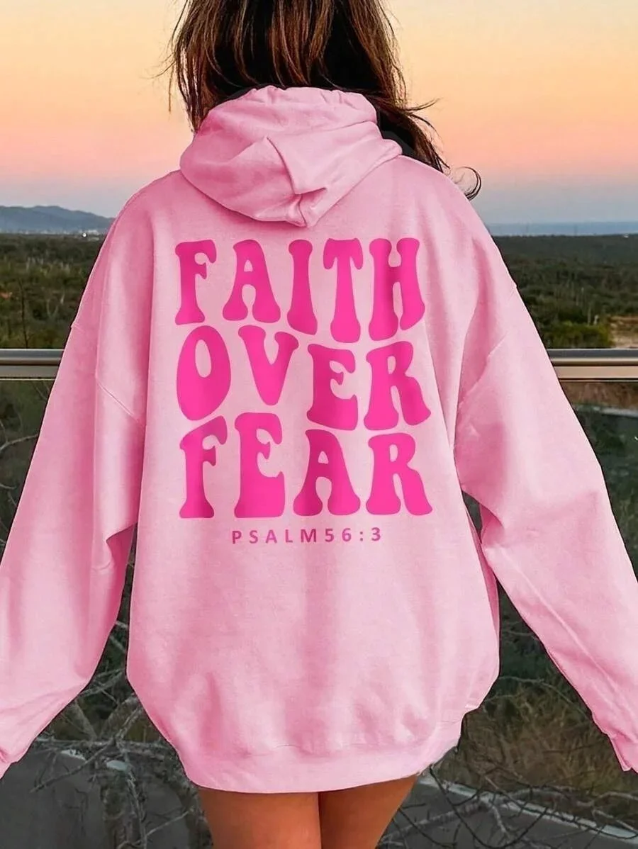 FAITH OVER FEAR Women\'s Hooded Sweatshirt With Slogan Print And Kangaroo Pocket FAITH OVER FEAR PSALM 563