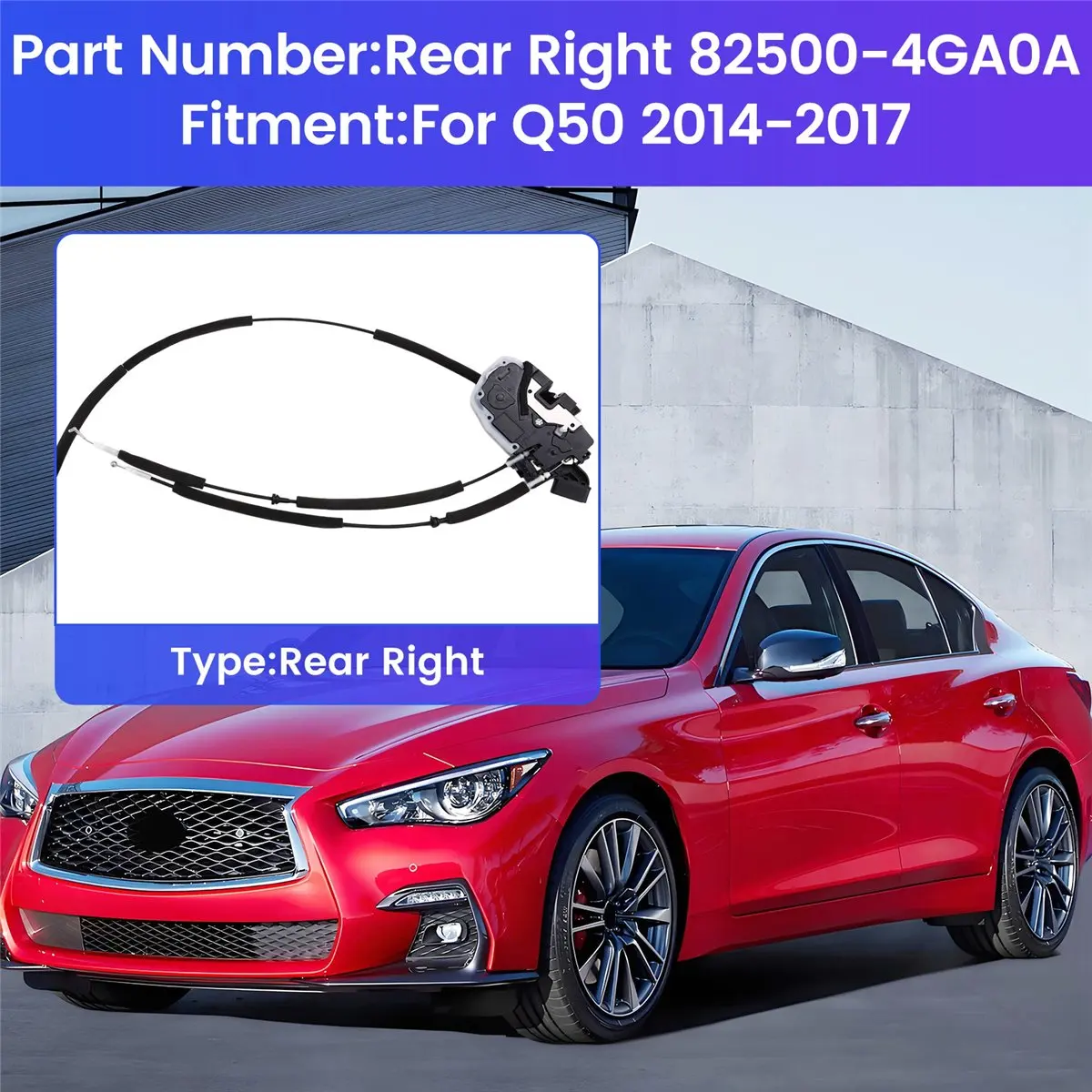Super Sale Door Lock Actuator Door Lock Latch for Infiniti Q50 2014-2017 Rear Right 82500-4GA0A
