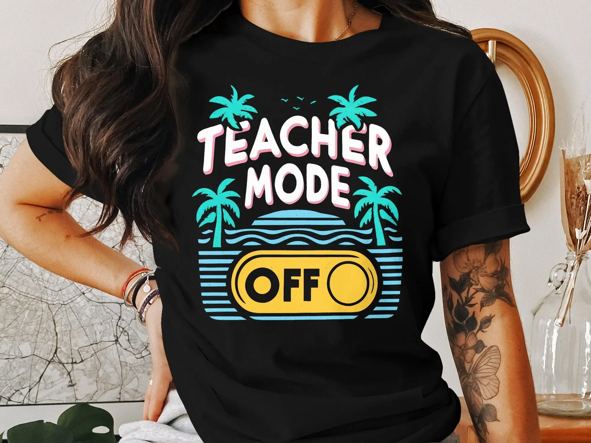 Funny Teacher Mode Off Vacation Travel Appreciation Day T Shirt School Birthday Holiday Present