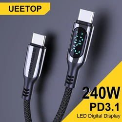 Ueetop 240W USB C to Type C Cable Digital Display 140W 100W PD3.1 Super Fast Charging Cable for iPhone 15 MacBook Samsung Xiaomi