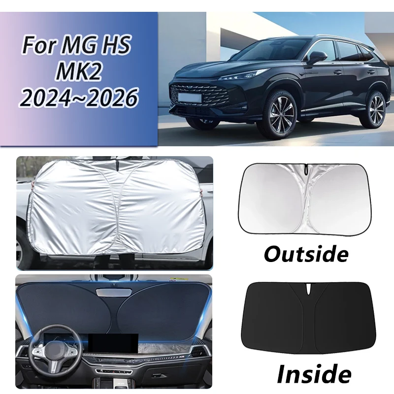 

For MG HS 2025 Accessories EHS MK2 2024 2026 Front Windshield Sunshade UV Protection Reflector Foldable Visors Car Accessories