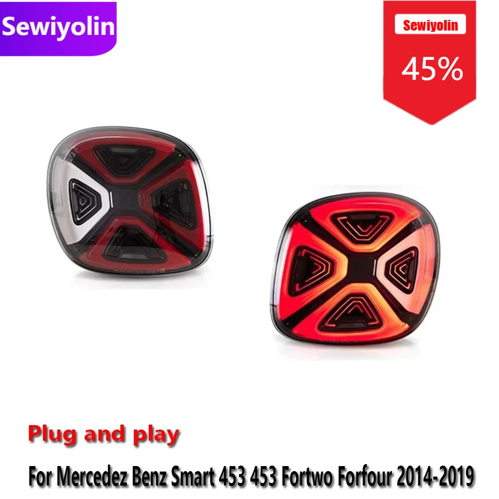 

Sewiyolin автомобильный DRL светодиодный задний фонарь в сборе для Benz Smart 453 2014-2019, авто противотуманный DRL, стоп-сигнал, указатель поворота, Plug And Play