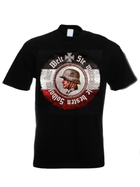 Sie Waren Die Besten Soldaten Der Welt Wehrmacht T-Shirt. Summer Cotton Short Sleeve O-Neck Mens T Shirt New S-3XL