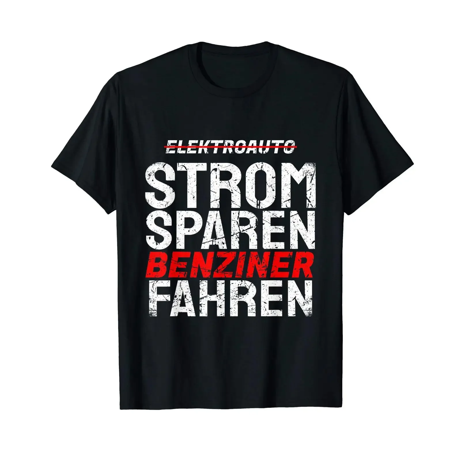 Funny Car T Shirt with German Text Strom Save Petrol Driving Fan Lorry vintage Washed Soft Versatile Slightly Comfortable