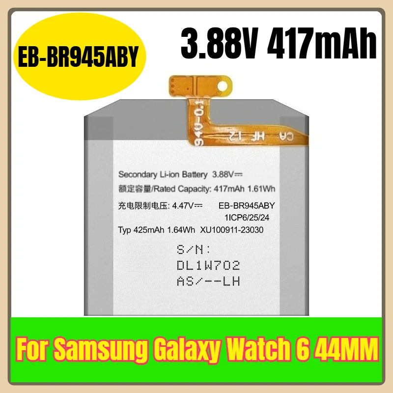 

EB-BR945ABY 3.88V 417mAh Smart Watch Batteries for Samsung Galaxy Watch 6 44MM SM-R940 SM-R945
