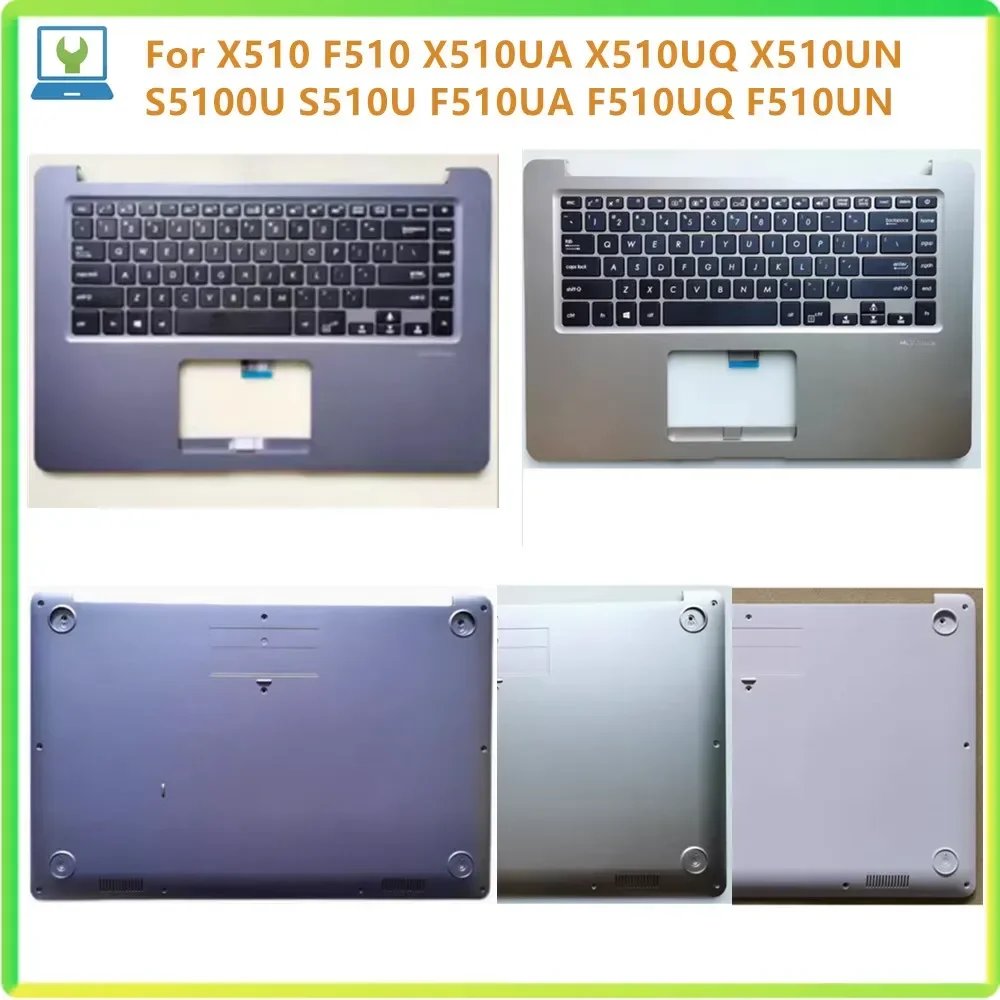 New Laptop Top Case Palmrest Upper Lower Bottom Cover For X510 F510 X510UA X510UQ X510UN S5100U S510U F510UA F510UQ F510UN