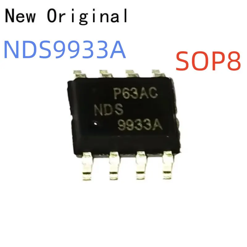 

Nds9933A Sop8 New and Original Dual P-Channel Enhancement Mode Field Effect Transistor