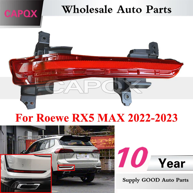 CAPQX Rear Bumper Light For Roewe RX5 MAX 2022-2023 Reverse Light Foglamp Warning Lamp Signal Light Rear Brake Lamp