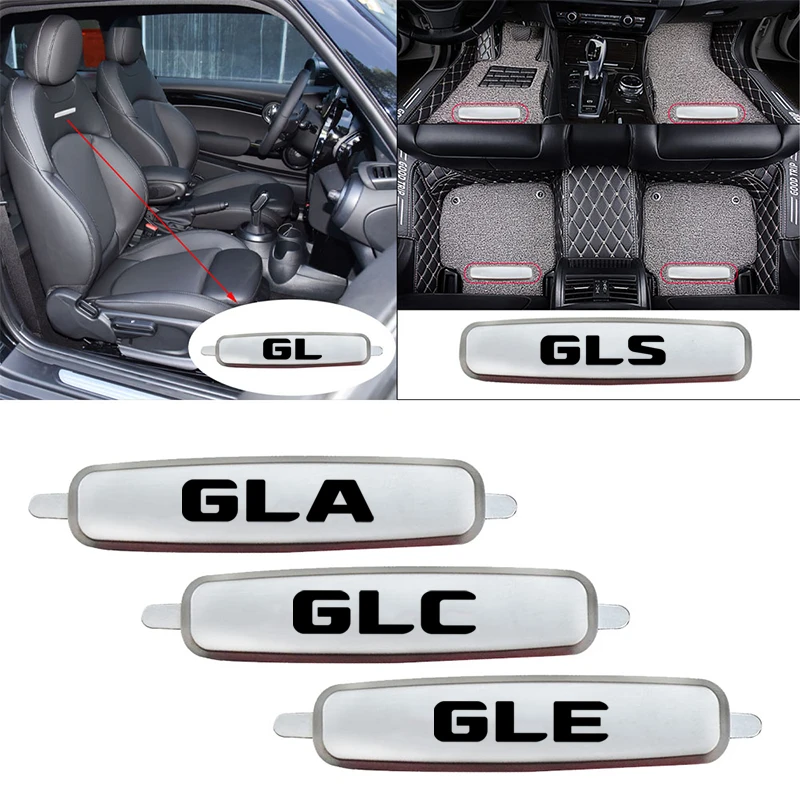 

1 PC Car Floor Mats Metal Emblem Sticker Seat Stickers For Mercedes Benz GL GLA GLB GLC GLE GLK GLS Car Carpet Label Accessories