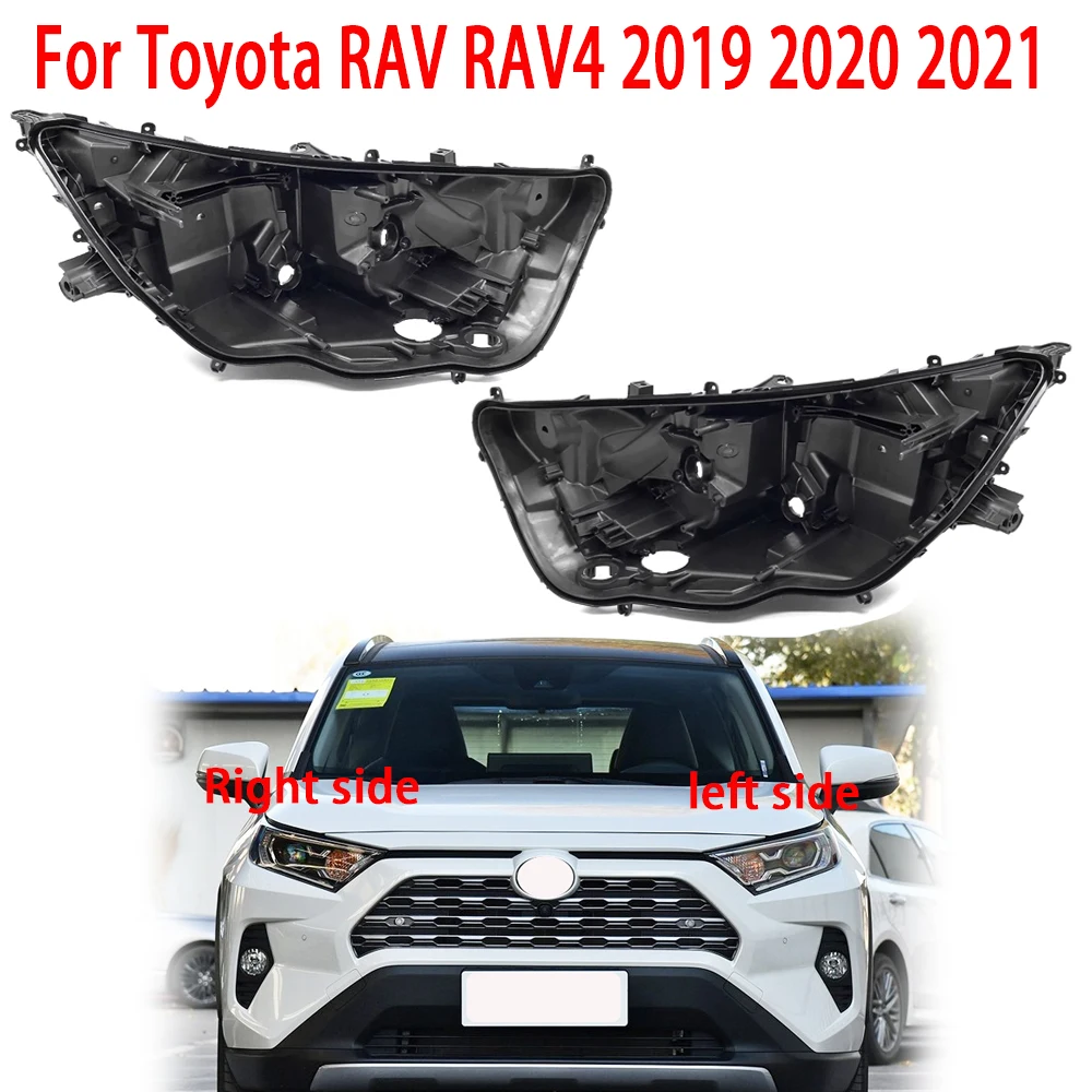 

X-T For Toyota RAV RAV4 2019 2020 2021Car Light Rear Base House Front Headlight Back Housing Replace Original Headlamp Holder