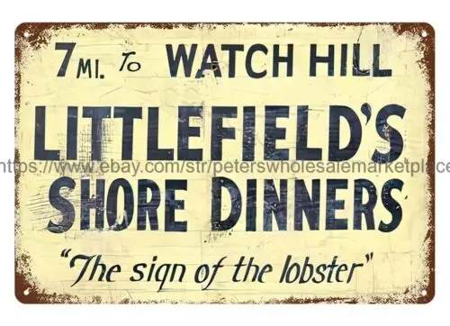 Littlefield's shore dinners Watch Hill Rhode Island metal tin sign garage