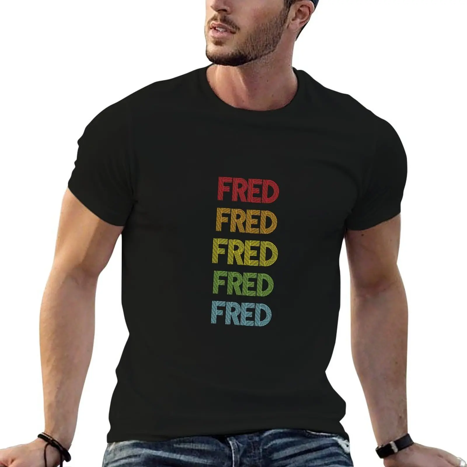 Fred Name - Multi Colored Custom Name Gift For Fred T-Shirt man t shirt cotton high quality men t shirt cotton 100% T-Shirt