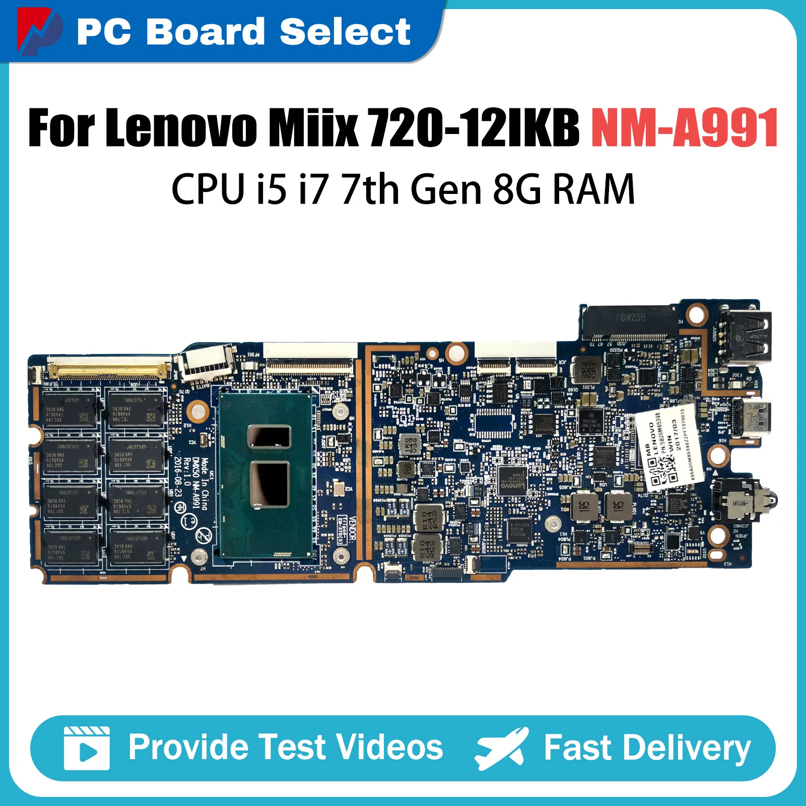 NM-A991 5B20M65428 For Lenovo ideapad Miix 720-12IKB Tablet Laptop Motherboard With i5 i7 7th Gen CPU 8GB RAM