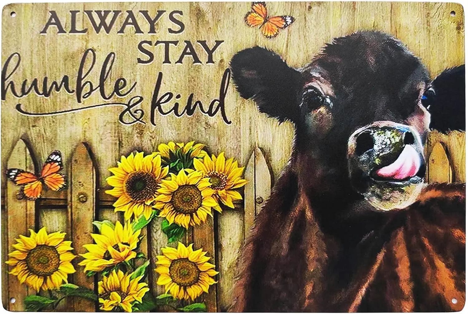 Always Stay Humble And Kind Vintage Tin Bar Sign Rustic Sunflower Decor Novelty Cow With Inspirational Quote Farmhouse Decor for