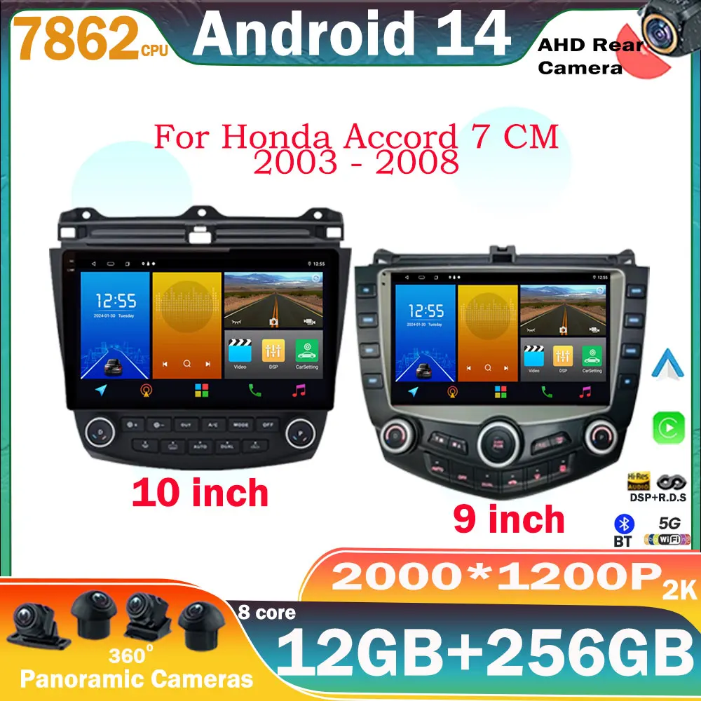 Android 14 For Honda Accord 7 CM 2003 - 2008 high-performance CPU 5G wifi BT Car radio stereo Multimedia player Carplay QLED