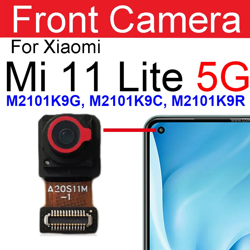 Rear Frontal Selfie Camera Module For Xiaomi Mi 11 Lite 4G 5G Small Facing Front Back Main Camera Flex Cable Spare Parts