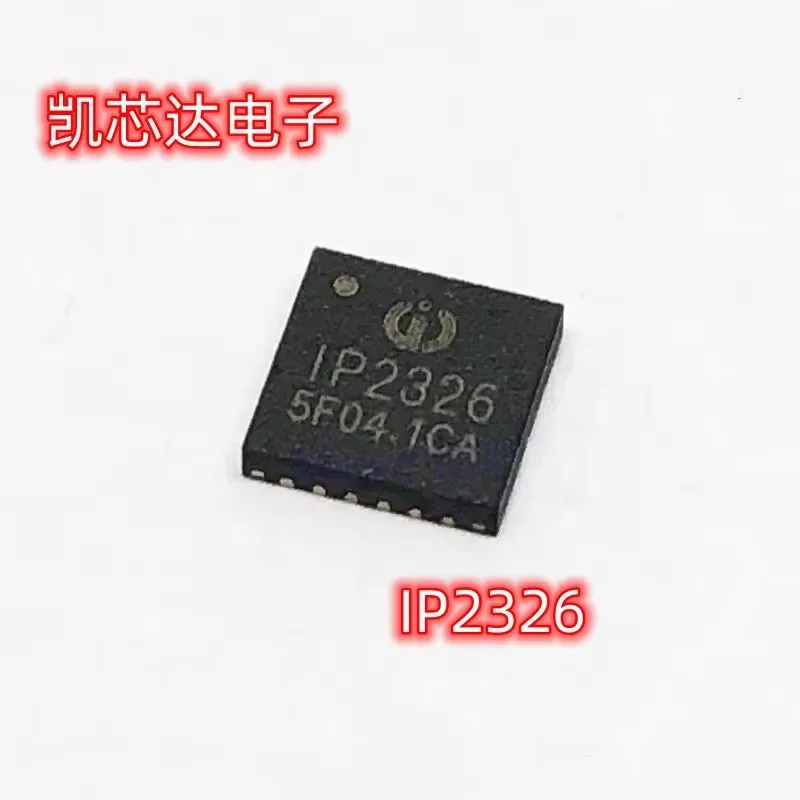 10PCS IP2326 Lithium Battery Boost Charging IC 2-Cell/3-Cell 15W Fast Charge Support New Imported Original