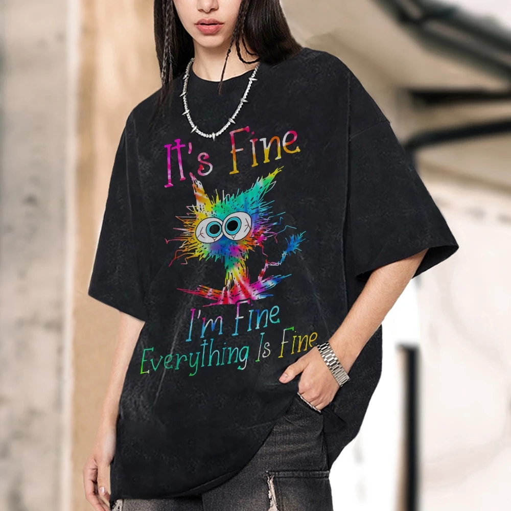 I'm Fine Everything Is Fine Print Tshirt Distinctive Anime Graphic Personalized T-shirts Women Funny Short Sleeve T-shirt Top