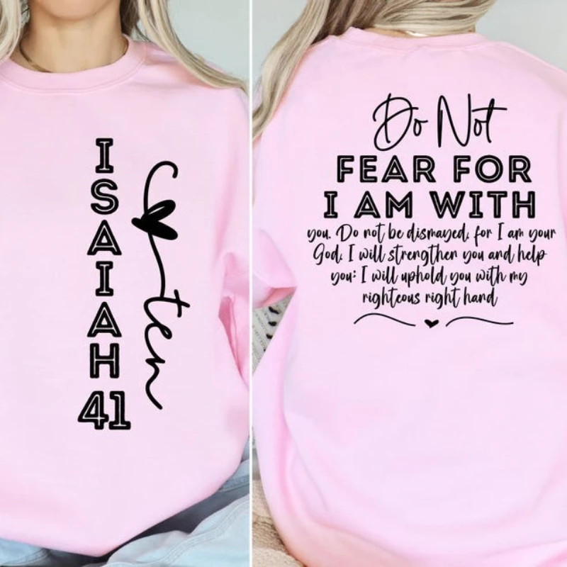 イザヤ書 41:10 を恐れないでください カトリック スウェットシャツ イエス キリスト教の衣服 宗教的な女性へのギフト 感動を与える聖書の言葉 プルオーバー