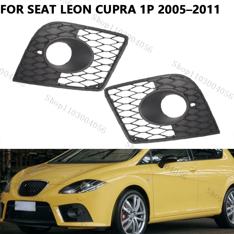 Für Seat Leon CUPRA 1P 2005-2008 2009 2010 2011 Auto Nebelscheinwerfer Abdeckung Vordere Stoßstange Nebellampenrahmen Gitter 1P0853665C 1P0853666C