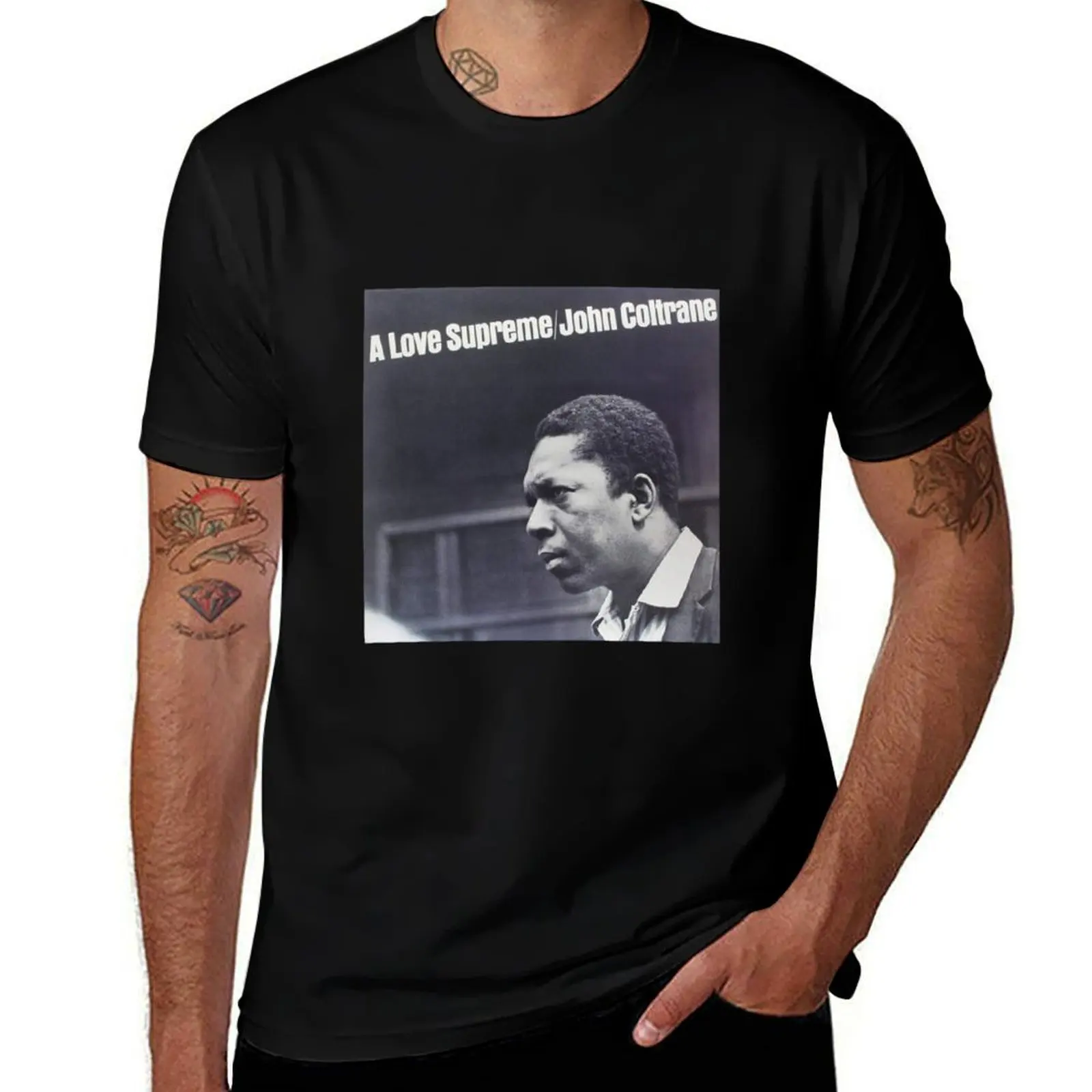 A Love Supreme.- Limited Edition Perfect Gift T-Shirt Large Size Basic Casual T-Shirt