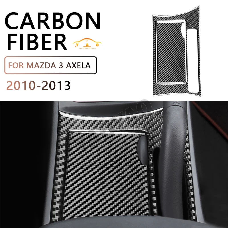 

Carbon Fiber Center Cup Holde Panel Kit Real Carbon Fiber Sticker For Mazda 3 Axela 2010 2011 2012 2013