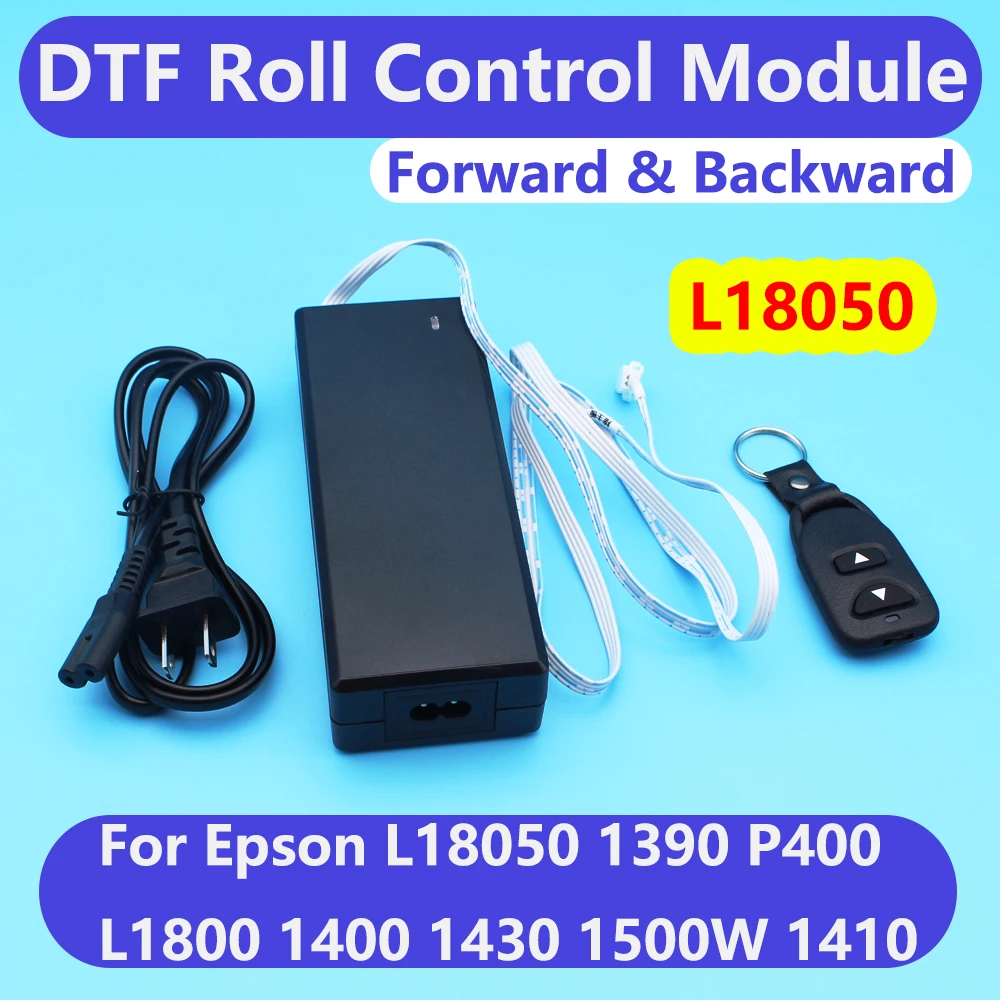 DTF Film Save Roll Control Module For Epson L18050 L1800 1390 1400 1410 1430 R1800 R2000 P400 Roll Control Feed Forward Backward