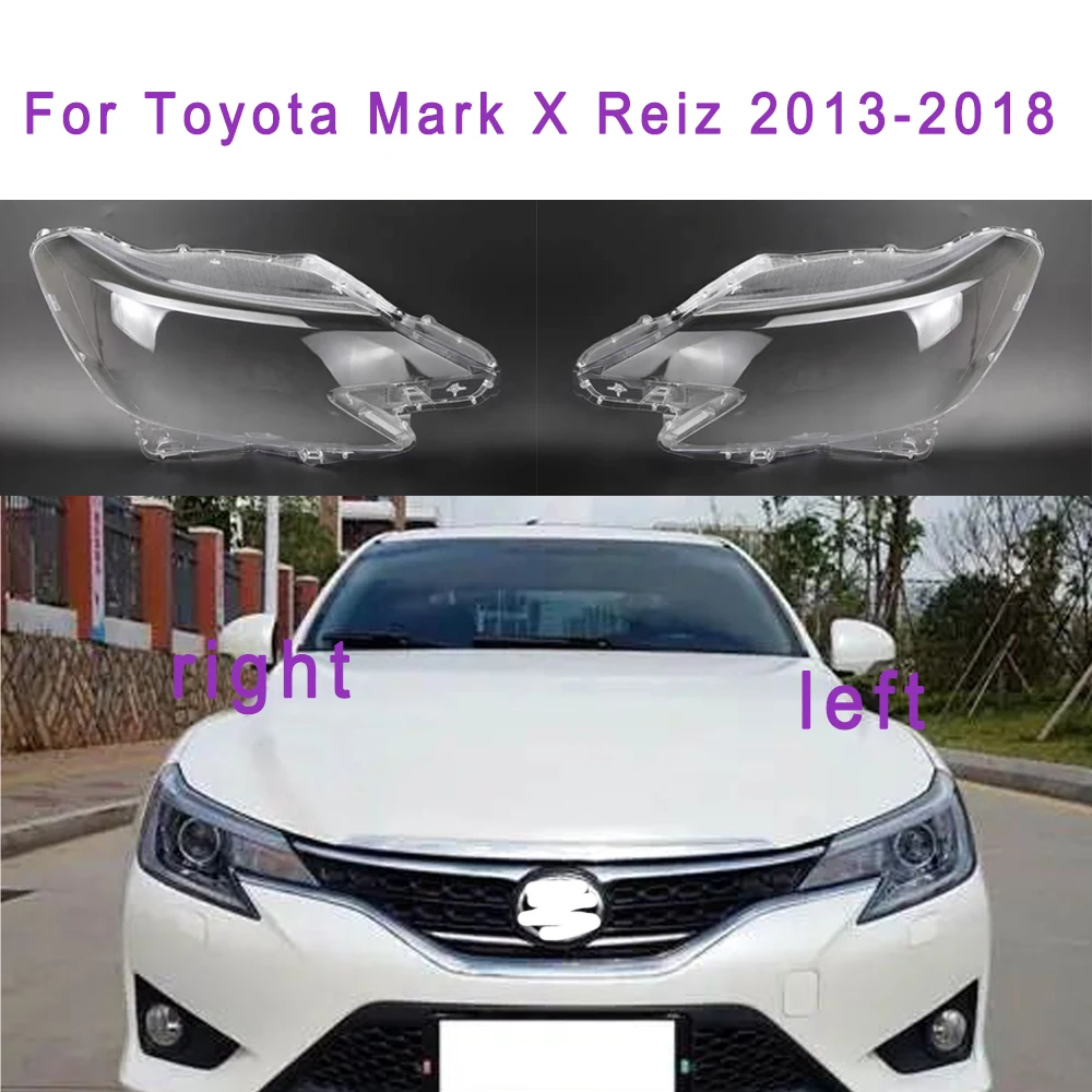 Car Headlight Cover For Toyota Mark X Reiz 2013 2014 2015 2016 2017 2018 Left/Right PVC Headlight Shell Lens Replace Lampshade