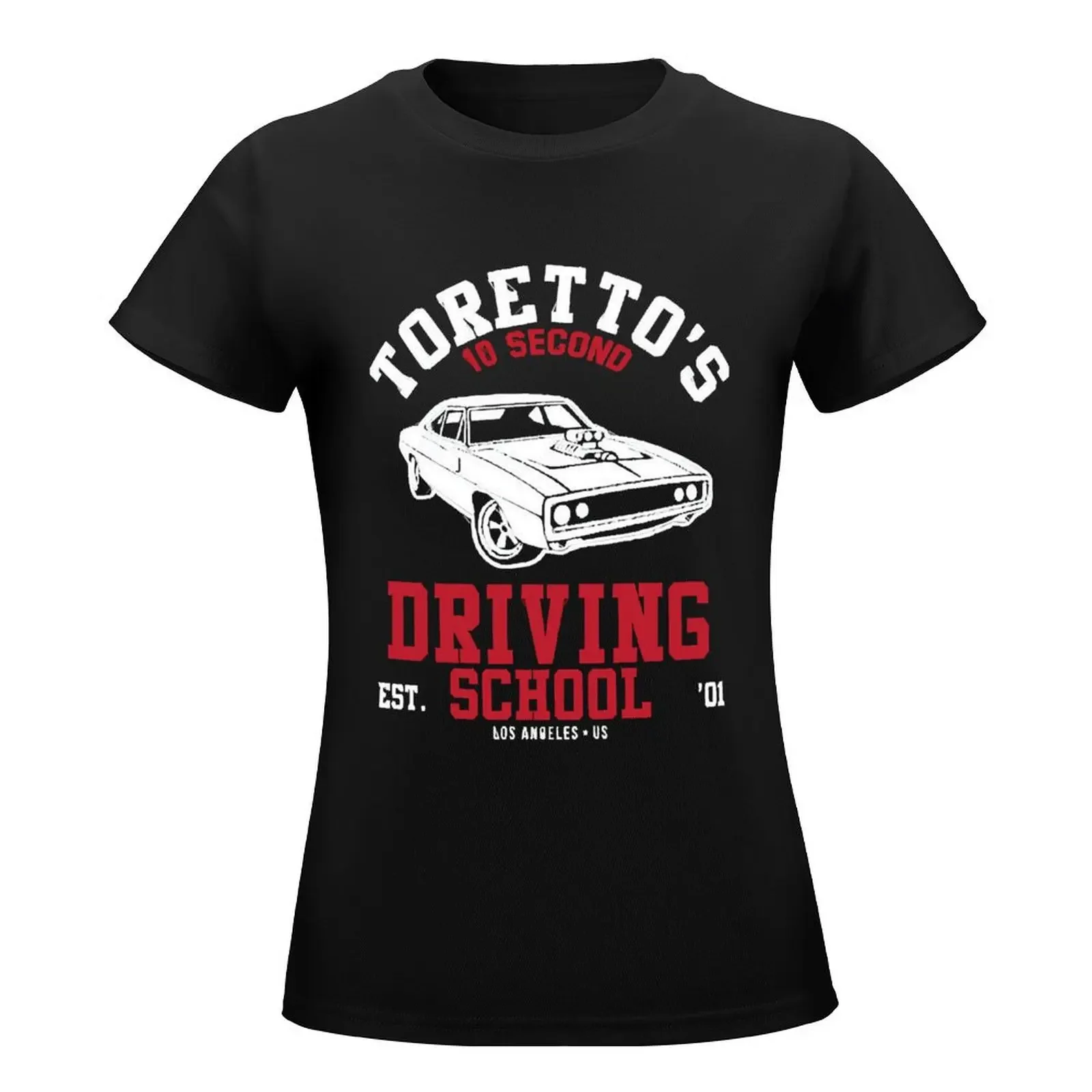 Fast And the Furious Torettos Driving School| Perfect Gift T-Shirt lady clothes plus size tops summer tops Women clothing