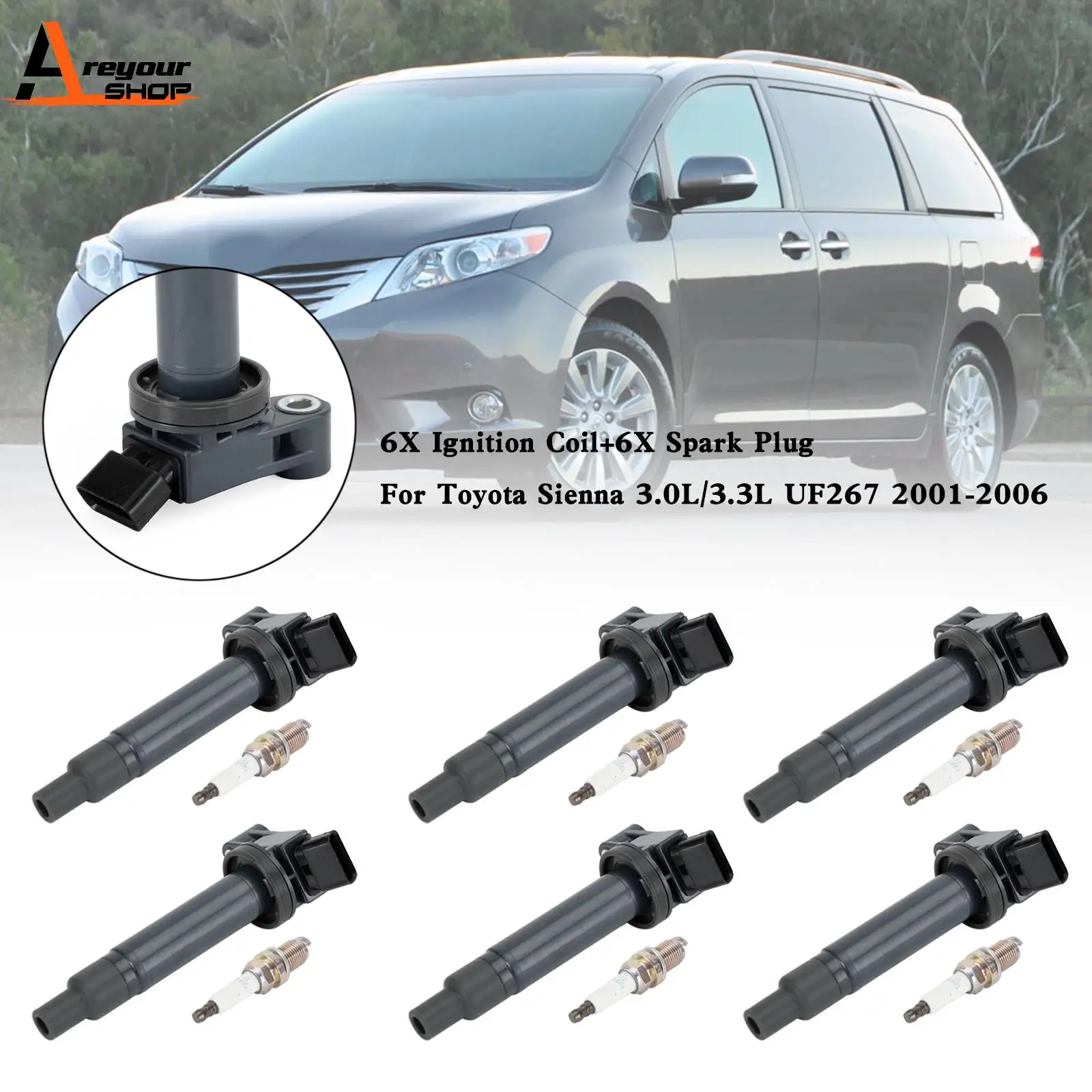 

Areyourshop 6X Ignition Coil+6X Spark Plug For Toyota Sienna 3.0L/3.3L UF267 2001-2006 Car Accessories Parts