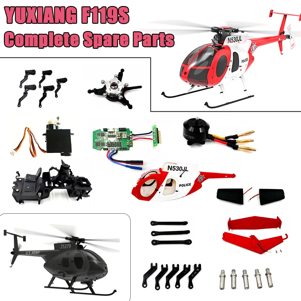 NEW YUXIANG F119S MD500 Replacement parts ESC motherboard canopy shell Body swashplate Battery Blade servos Landing Gear Parts