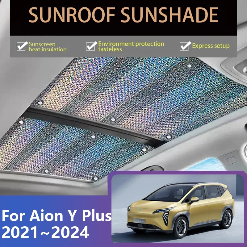 

Sunroof Sunshade for Aion Y Plus 2021 2022 2023 2024 Car Heat Insulation Curtain Anti-UV Pad Skylight Roof Windshield Accessorie