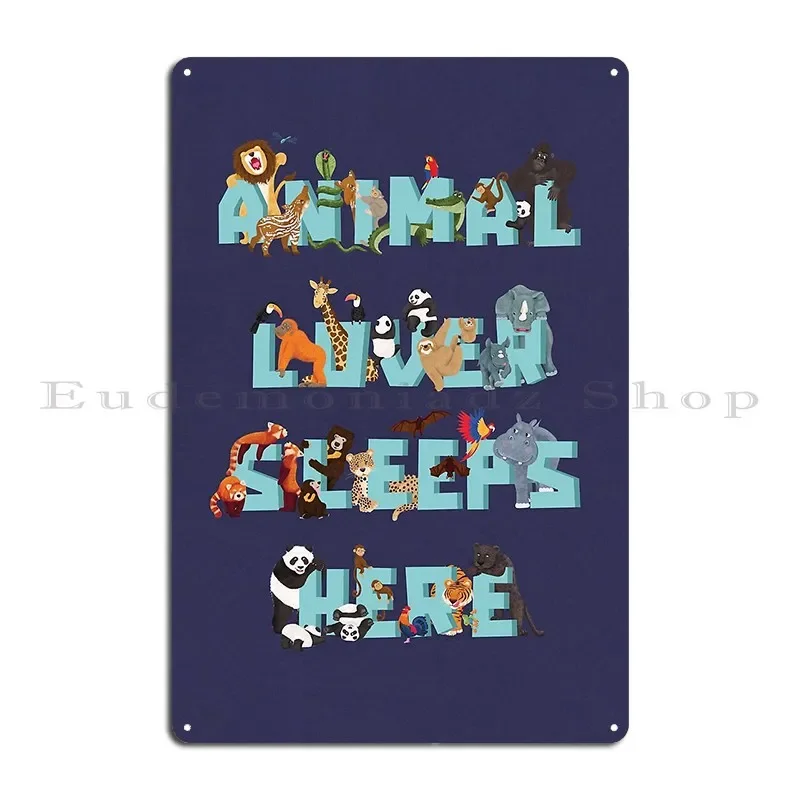 Tropical Jungle Animal Lover Sleeps Here Quote Metal Plaque Poster Cave Wall Mural Designing Designing Garage Tin Sign Poster